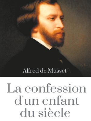 cover image of La Confession d'un enfant du siècle